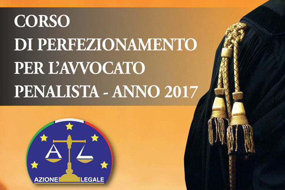 Corso di Perfezionamento per l'Avvocato Penalista - Anno 2017