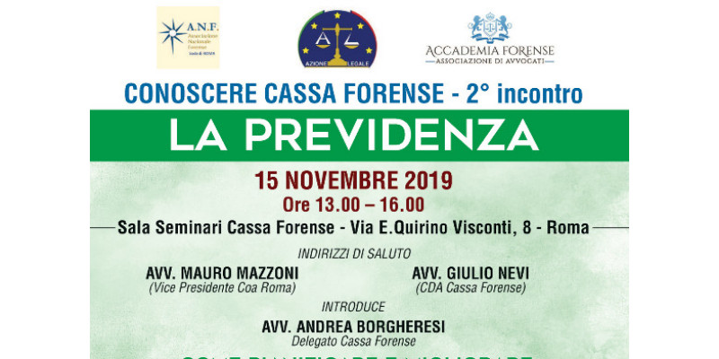 Conoscere  Cassa Forense - 2° Incontro: La Previdenza