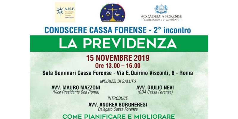 Conoscere  Cassa Forense - 2° Incontro: La Previdenza
